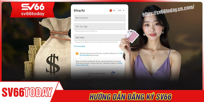 Đăng ký Sv66 - Bước vào thế giới giải trí không giới hạn