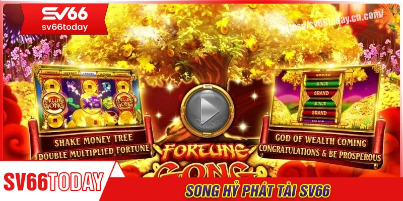 Song Hỷ Phát Tài - Phúc Lộc Trọn Đời, Vạn Sự Như Ý